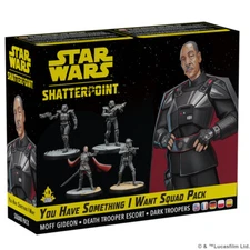You Have Something I Want Squad Pack Star Wars Shatterpoint