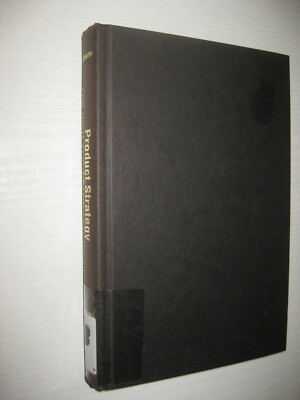 Product Strategy for High Technology Companies von Michael E. McGrath (2000)