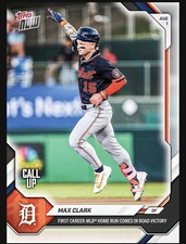 Max Clark (CALL UP RC) 1st MLB HR - 2026 MLB Topps NOW® - Card 509 PRE-SALE