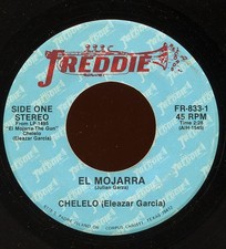 Rare Latin 45 - Chelelo - El Mojarra - Freddie # FR-833