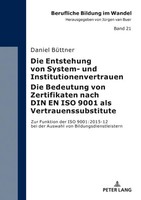 Die Entstehung Von System- Und Institutionenvertrauen - Die Bedeutung Von...