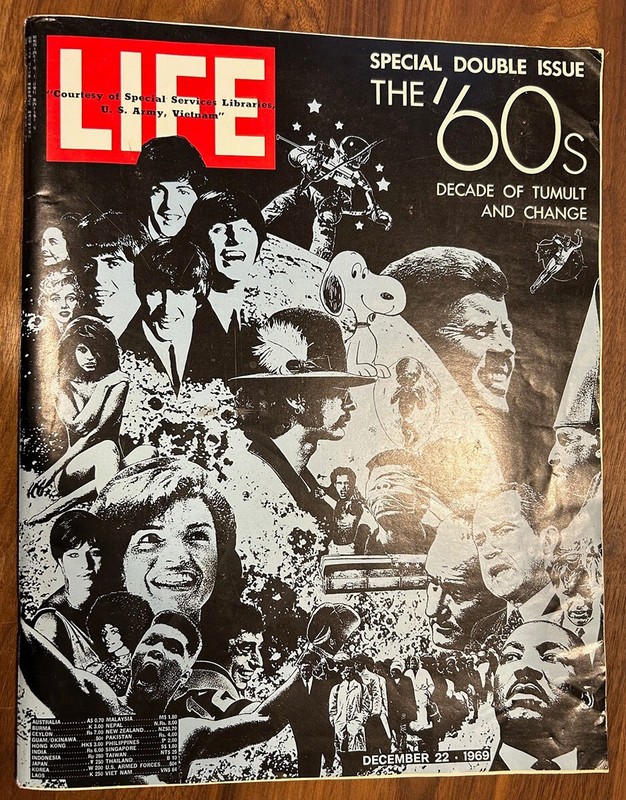 LIFE MAGAZINE SPECIAL DOUBLE ISSUE "THE 60's" DEC 26, 1969 - US Army Library Ed.