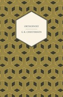G. K. Chesterton | Orthodoxy | Taschenbuch | Englisch (2008) | Loman Press