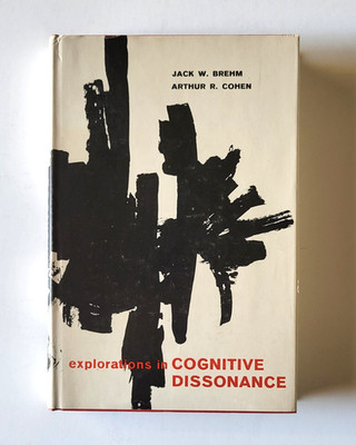 Explorations In Cognitive Dissonance~ J Brehm & A Cohen HC 1st Ed 1962, EX Cond