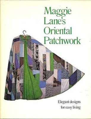 Maggie Lane's Oriental patchwork - Hardcover, by Lane Maggie - Acceptable j