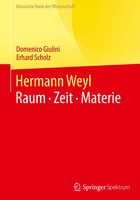 Hermann Weyl | Raum · Zeit · Materie | Domenico Giulini (U. A.) | Buch | X
