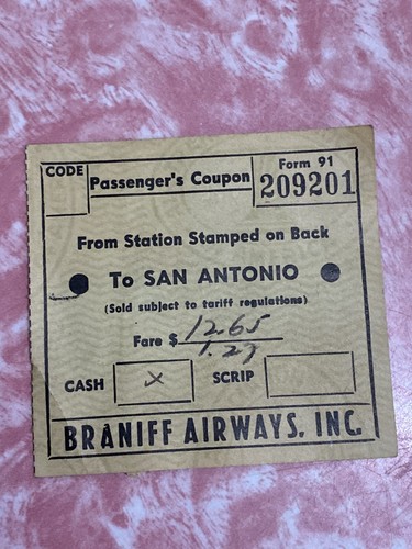 Vtg Braniff Airways Tickt Stub To San Antonio Texas