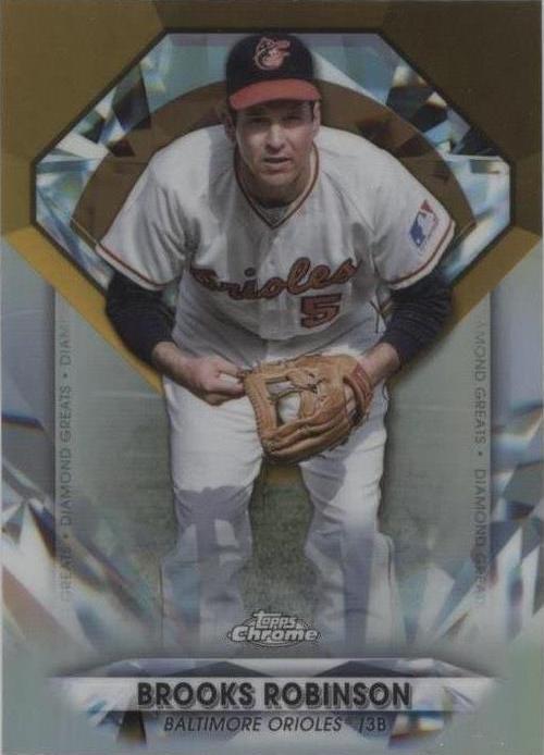 2022 Topps Chrome Update Series - Diamond Greats Chrome Brooks Robinson ...