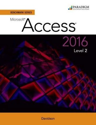 Benchmark Access 2016 Level 2 - paperback Jan Davidson