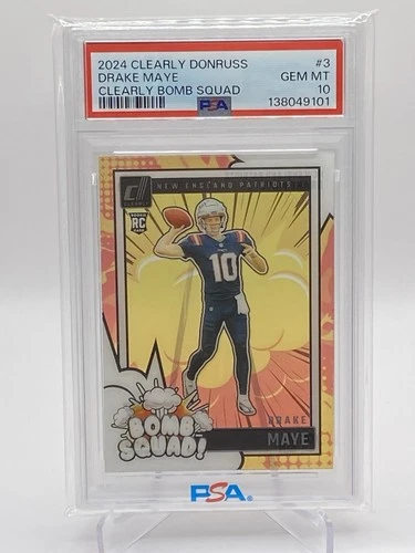 2024 Clearly Donruss Football Drake Maye Bomb Squad Rookie #3 PSA 10 Gem Mint