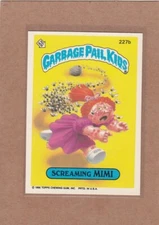 1986 TOPPS GARBAGE PAIL KIDS SCREAMING MIMI #227B NMMT OR BETTER *A20311