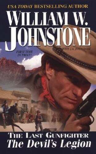 The Devil's Legion by William W Johnstone: Used