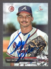 2017 BOWMAN BD 93  Troy Bacon  ATLANTA BRAVES  SIGNED  AUTOGRAPH AUTO COA