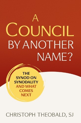 A Council by Another Name? by Christoph Theobald (Paperback Book) - Image 3