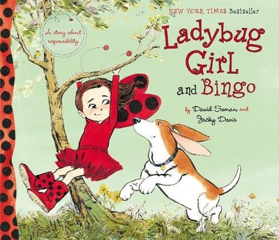 Jacky Davis Ladybug Girl and Bingo (Hardback) Ladybug Girl