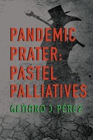 Genaro J. PéRez | Pandemic Prater | Taschenbuch | Englisch (2020) | Iuniverse
