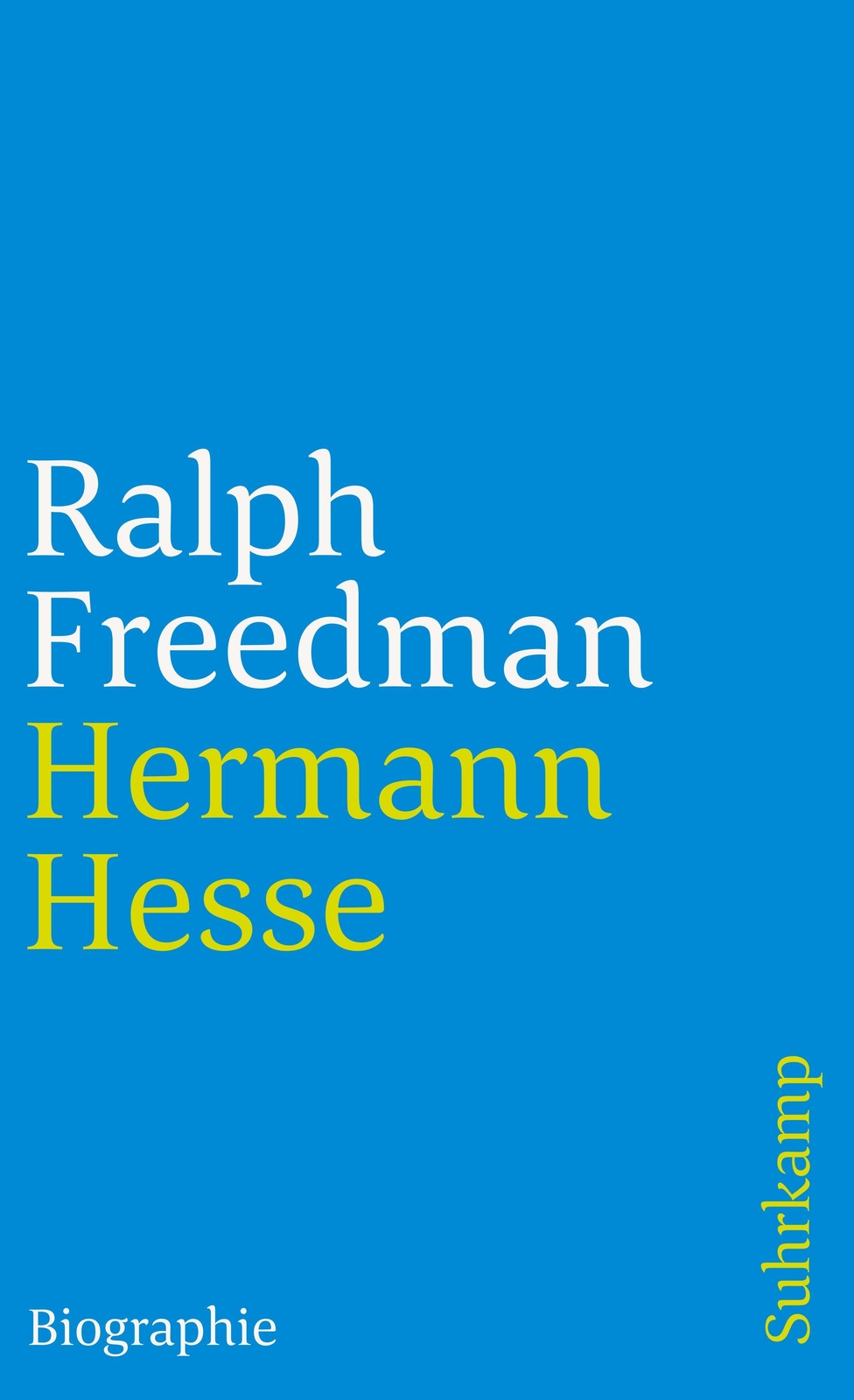 Thumbnail - Hermann Hesse Autor Der Krisis. Eine Biographie Ralph Freedman