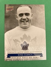 2017-18 UD Maple Leafs Centennial Hockey Hall Of Fame King Clancy #150
