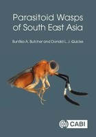Parasitoid Wasps Of South East Asia | Buntika A Butcher (U. A.) | Buch | 2023