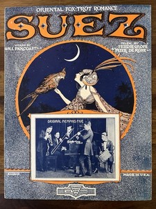 early JAZZ sheet music SUEZ featuring the ORIGINAL MEMPHIS FIVE band 1922