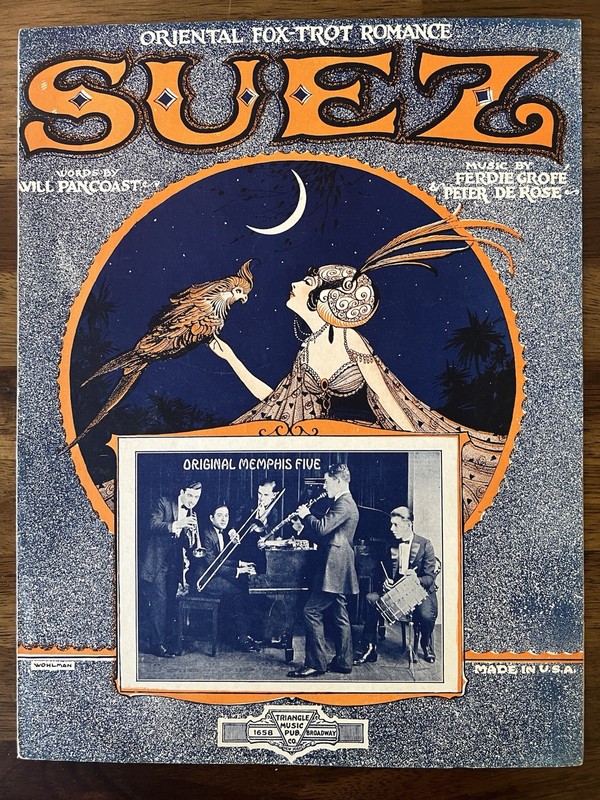 early JAZZ sheet music SUEZ featuring the ORIGINAL MEMPHIS FIVE band 1922