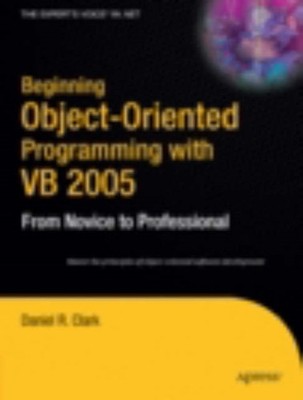 Clark - Beginn der objektorientierten Programmierung mit VB 2005 - Neues Papier - J555z
