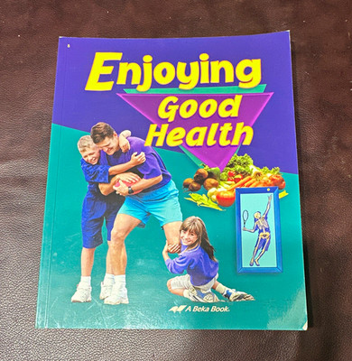 A Beka Book Enjoying Good Health Paperback Textbook Health Education English