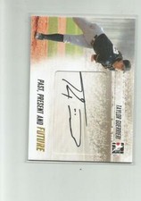 2014 ITG PAST PRESENT FUTURE AUTOGRAPHS #PPFTG3 TAYLOR GUERRIERI