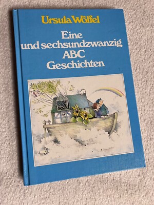 Eine und Sechsundzwanzig ABC Geschichten von Ursula Wölfel | 1043