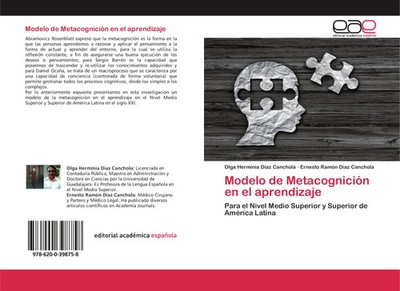 Modelo de Metacognición en el aprendizaje Olga Herminia Díaz Canchola (u. a.)