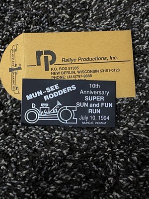 1994 Mun-See Rodders 10th Anniversary Super Sun & Fun Run Dash Plaque