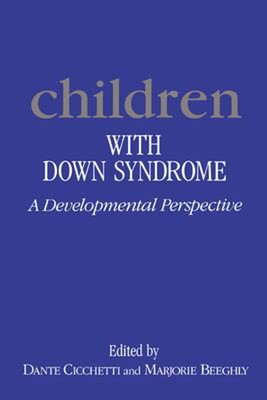 Children with Down Syndrome : A Developmental Perspective Paperba