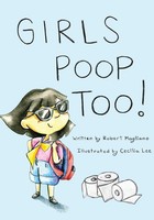 Robert Magliano | Girls Poop Too | Buch | Englisch (2019) | Gebunden
