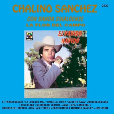 Chalino Sánchez - El Pavido Navido [LP]