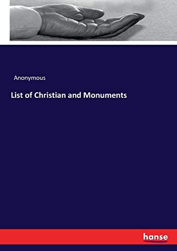 List of Christian and Monuments.New 9783337385019 Fast Free Shipping<|