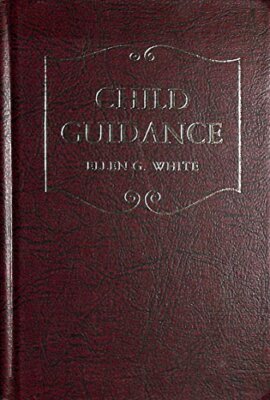 Child Guidance, White, Ellen G.