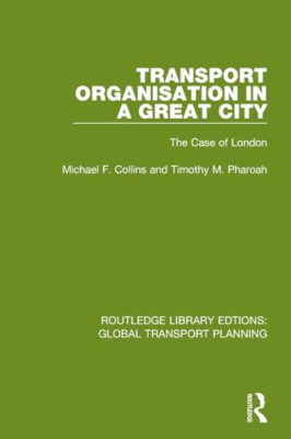 Transportorganisation in einer großartigen Stadt: Der Fall Lon - Taschenbuch NEU Collins,
