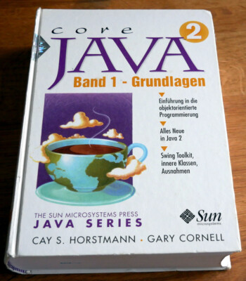 Core JAVA 2 - Band 1 - Grundlagen (SUN Microsystems) deutsche Ausgabe