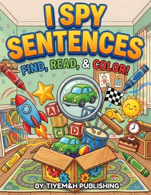 I Spy Sentences Workbook: Fun Activities of Find & Search & Hunt Games for Toddl