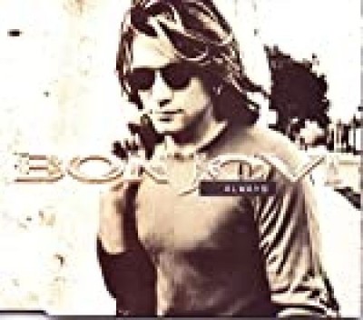 Always Bon, Jovi: