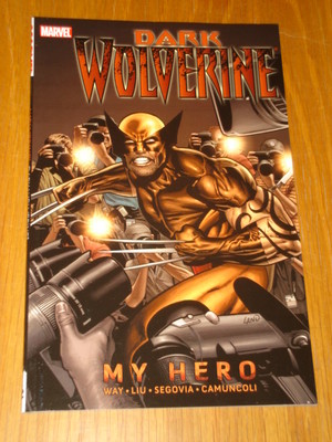 WOLVERINE DARK MY HERO VOL 2 MARVEL COMICS DANIEL WAY 9780785138679