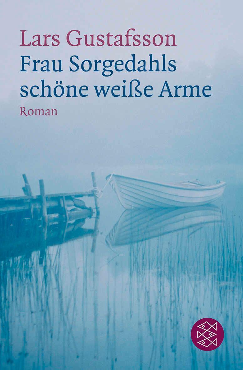Frau Sorgedahls Schöne Weiße Arme | Lars Gustafsson | Taschenbuch |