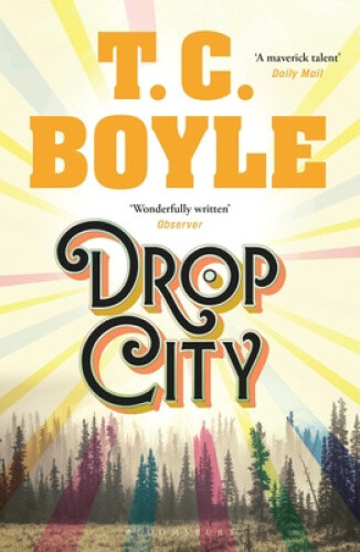 Thumbnail - Drop City By Boyle, T. C.