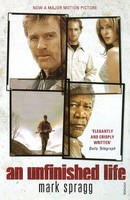Mark Spragg | An Unfinished Life | Taschenbuch | Englisch (2006) | Vintage
