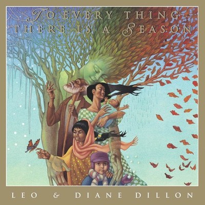 To Every Thing There Is A Season - Dillon, Diane|Dillon, Leo - Good - See co...