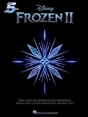 Frozen 2 Five-Finger Piano Songbook | Music from the Motion Picture Soundtrack
