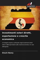 Orach Henry | Investimenti Esteri Diretti, Esportazione E Crescita Economica