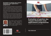 ÉValuation Et Gestion Des Risques Financiers Avec Applications Progressives Buch
