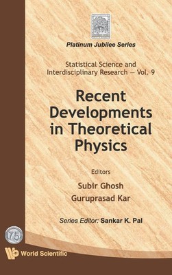 Ghosh Subir | RECENT DEVELOPMENTS IN THEORETICAL..(V9) | Buch | Englisch (2009)