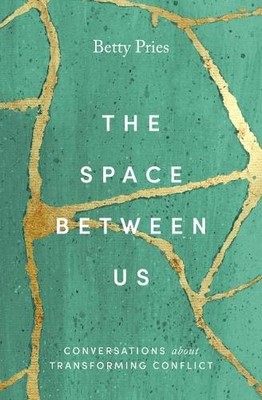 Betty Pries The Space Between Us (Paperback)